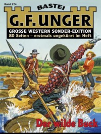 G. F. Unger Sonder-Edition 274 - G. F. Unger - E-Book