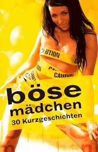 Böse Mädchen - Andy Richter - E-Book