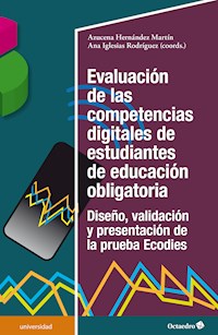 Evaluación de las competencias digitales de estudiantes de educación obligatoria - Azucena Hernández Martín - E-Book
