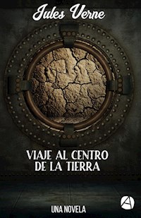 Viaje al centro de la Tierra - Jules Verne. - E-Book