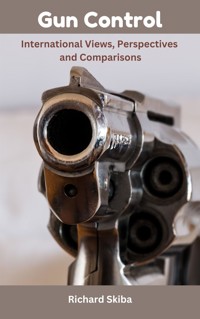 Gun Control - Richard Skiba - E-Book