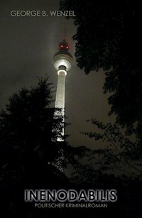 INENODABILIS - George B. Wenzel - E-Book