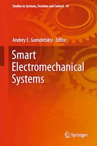 Smart Electromechanical Systems -  - E-Book