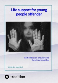 Life support for young people offender - Samuel Samiris - E-Book
