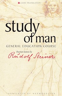 Study of Man - Rudolf Steiner - E-Book