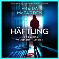 Häftling (Ungekürzt)