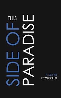 This Side of Paradise - F.Scott Fitzgerald - E-Book + Hörbuch