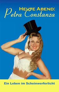 Heute Abend: Petra Constanza - Petra Constanza - E-Book