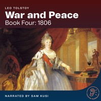 War and Peace (Book Four: 1806) - Leo Tolstoy - Hörbuch