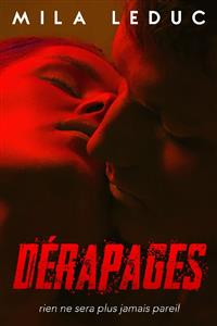 Dérapages - Mila Leduc - E-Book