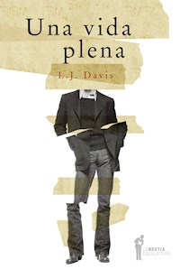 Una vida plena - L. J. Davis - E-Book