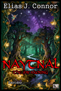 Naytnal - The awakening (deutsche Version) - Elias J. Connor - kostenlos E-Book