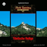 Rolf Torring - Neue Abenteuer, Folge 46: Tibetische Heilige - Thomas Ostwald - Hörbuch