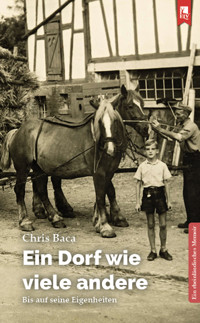 Ein Dorf wie viele andere - Chris Baca - E-Book