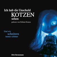 Und wir scheitern immer schöner - Dirk Bernemann - Hörbuch