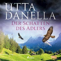 Der Schatten des Adlers - Utta Danella - E-Book + Hörbuch