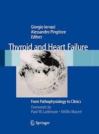 Thyroid and Heart Failure -  - E-Book