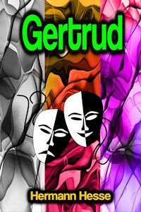 Gertrud - Hermann Hesse - E-Book