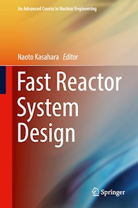 Fast Reactor System Design -  - E-Book