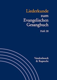 Liederkunde zum Evangelischen Gesangbuch. Heft 28 -  - E-Book