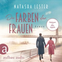 Die Farben der Frauen (Gekürzt) - Natasha Lester - Hörbuch