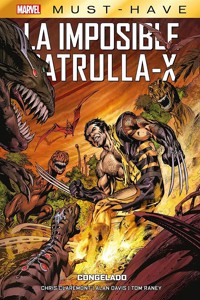 Marvel Must Have. La imposible Patrulla-X 3. Congelado - Chris Claremont - E-Book