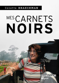 Mes carnets noirs - Colette Braeckman - E-Book