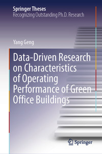 Data-Driven Research on Characteristics of Operating Performance of Green Office Buildings - Yang Geng - E-Book