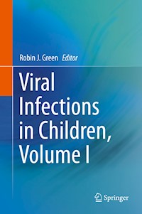 Viral Infections in Children, Volume I -  - E-Book