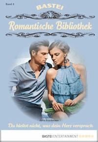 Romantische Bibliothek - Folge 4 - Jutta Friedmann - E-Book