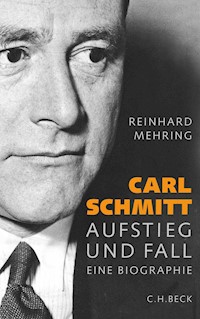 Carl Schmitt - Reinhard Mehring - E-Book