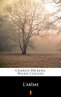 L’abîme - Wilkie Collins - E-Book