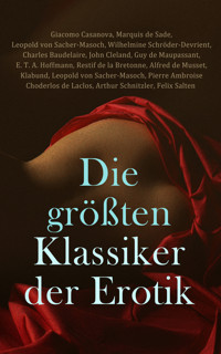 Die gr��ten Klassiker der Erotik - Giacomo Casanova - E-Book