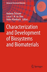 Characterization and Development of Biosystems and Biomaterials -  - E-Book