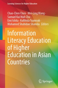 Information Literacy Education of Higher Education in Asian Countries -  - E-Book