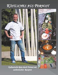 Köstliches aus Fernost - Ralf Füchtler - E-Book