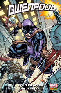 GWENPOOL - GWEN, DIE SPINNE UND DER TOD - Cavan Scott - E-Book
