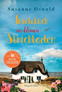 Inselglück im kleinen Strickladen - Susanne Oswald - E-Book