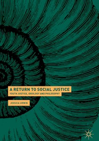 A Return to Social Justice - Jessica Urwin - E-Book