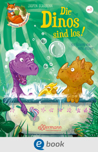 Der kleine Fuchs liest vor. Die Dinos sind los! - Jasmin Schaudinn - E-Book