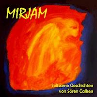 Mirjam - Sören Callsen - Hörbuch