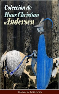 Colección de Hans Christian Andersen - Hans Christian Andersen - E-Book