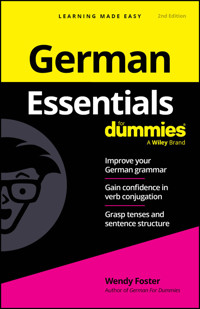 German Essentials For Dummies - Wendy Foster - E-Book