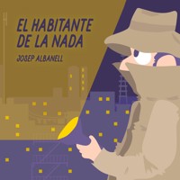 El habitante de la nada - Josep Albanell - Hörbuch