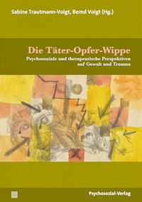 Die Täter-Opfer-Wippe -  - E-Book