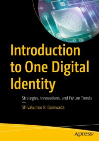 Introduction to One Digital Identity - Shivakumar R. Goniwada - E-Book