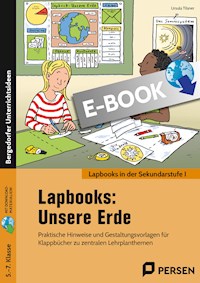Lapbooks: Unsere Erde - 5.-7. Klasse - Ursula Tilsner - E-Book