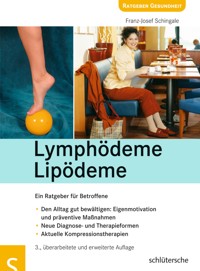 Lymphödeme - Lipödeme - Franz Josef Schingale - E-Book