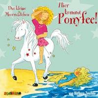 Hier kommt Ponyfee (10): Das kleine Meermädchen - Barbara Zoschke - Hörbuch