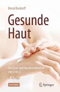 Gesunde Haut - Bernd Kardorff - E-Book